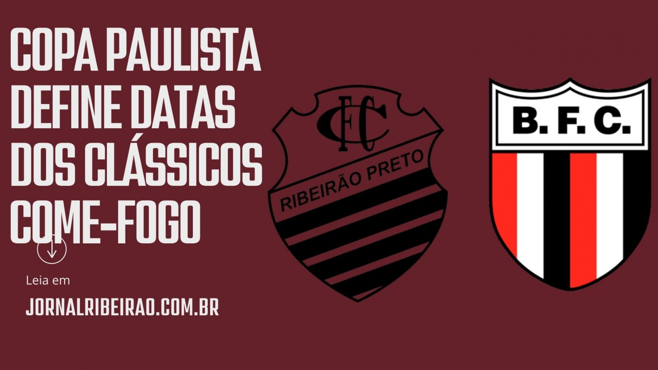 Times se enfrentam pela primeira vez no ano na terceira rodada da Copa Paulista