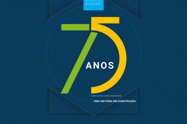 Unicef completa 75 anos de trabalho com crianças e adolescentes