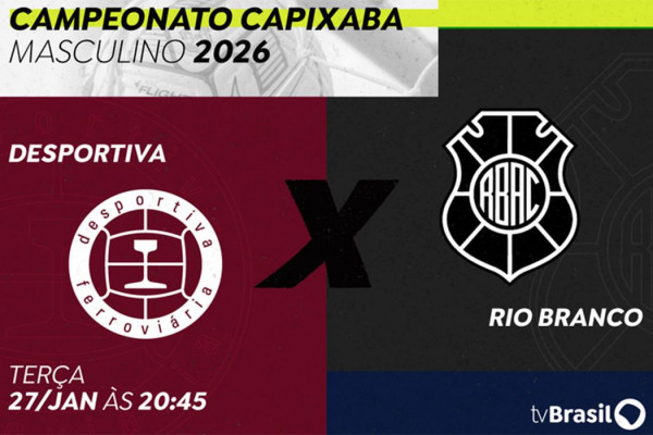 TV Brasil transmite duelo entre Desportiva Ferroviária e Rio Branco ES