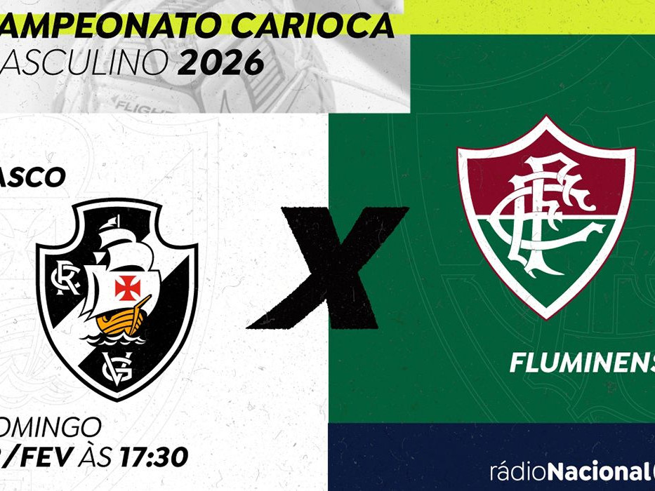 Rádio Nacional transmite Vasco e Fluminense pela semifinal do Carioca